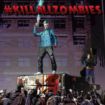 #killallzombies