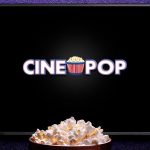 CinePOP traz novidades sobre filmes, séries e cultura cinematográfica