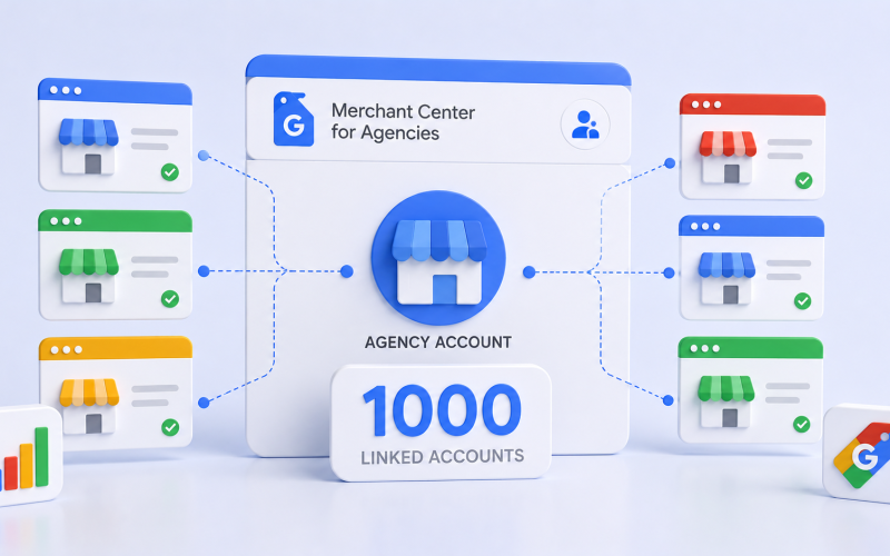 Google Merchant Center para Agências amplia limite para 1.000 contas vinculadas