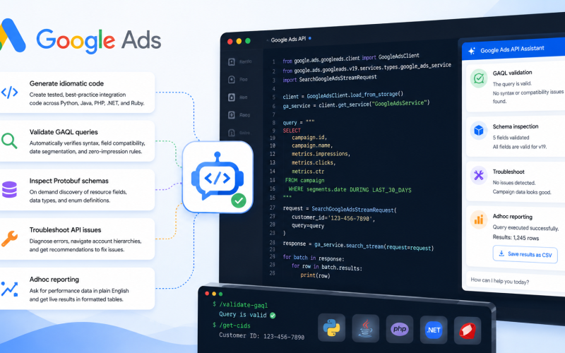 Google Ads API Developer Assistant 4.0.0 traz melhorias com IA e validação de queries
