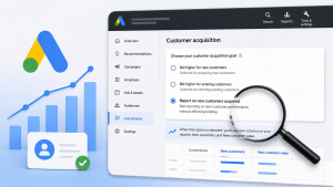Google Ads facilita mensuração da aquisição de novos clientes com novo relatório