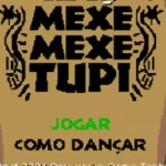 Mexe mexe tupi