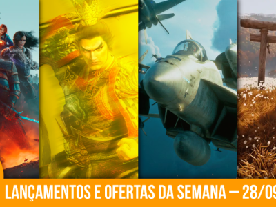 Lançamentos e ofertas imperdíveis de games entre 28/9 e 2/10