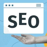Mudanças no SEO: Como Construir Confiança é a Nova Chave para o Sucesso